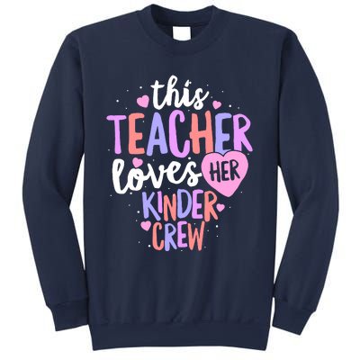 Kindergarten Teacher Valentines Day Love Heart Sweatshirt