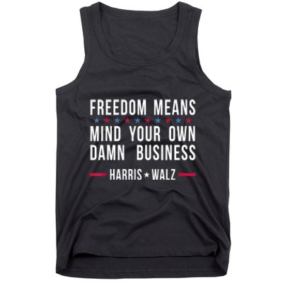 Kamalaharris Tim Walz Mind Your Own Damn Business Tank Top