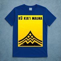 Ku Kiai Mauna T-Shirt