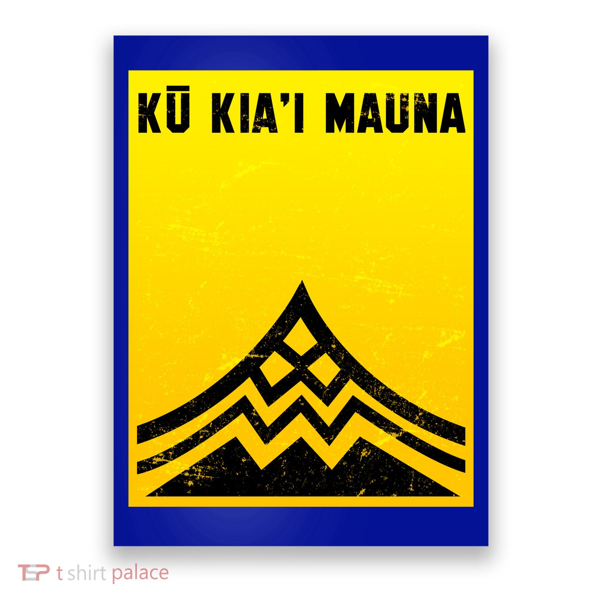 Ku Kiai Mauna Poster