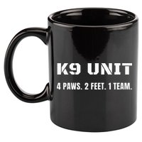 K9 Unit 4 Paws 2 Feet 1 Team K9 Officer Police Dog Handler 11oz C Handle Ceramic Mug