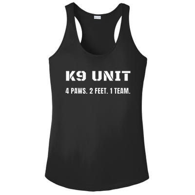 K9 Unit 4 Paws 2 Feet 1 Team K9 Officer Police Dog Handler Ladies PosiCharge Competitor Racerback Tank