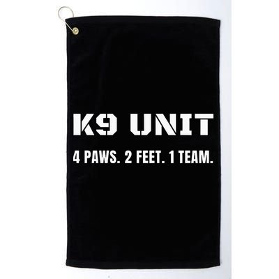 K9 Unit 4 Paws 2 Feet 1 Team K9 Officer Police Dog Handler Golf Towel