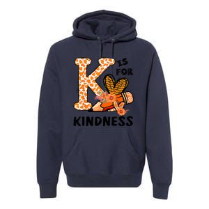 Kindness Unity Day Orange No Bullying Teachers Premium Hoodie