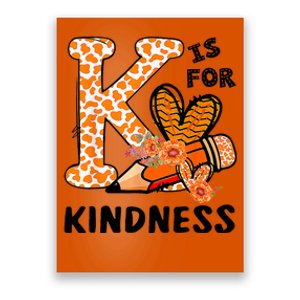 Kindness Unity Day Orange No Bullying Teachers Poster