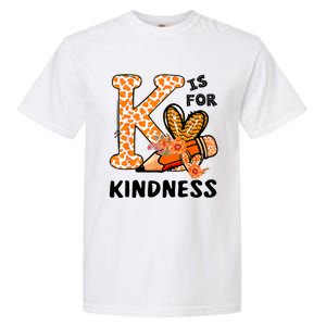 Kindness Unity Day Orange No Bullying Teachers Garment-Dyed Heavyweight T-Shirt