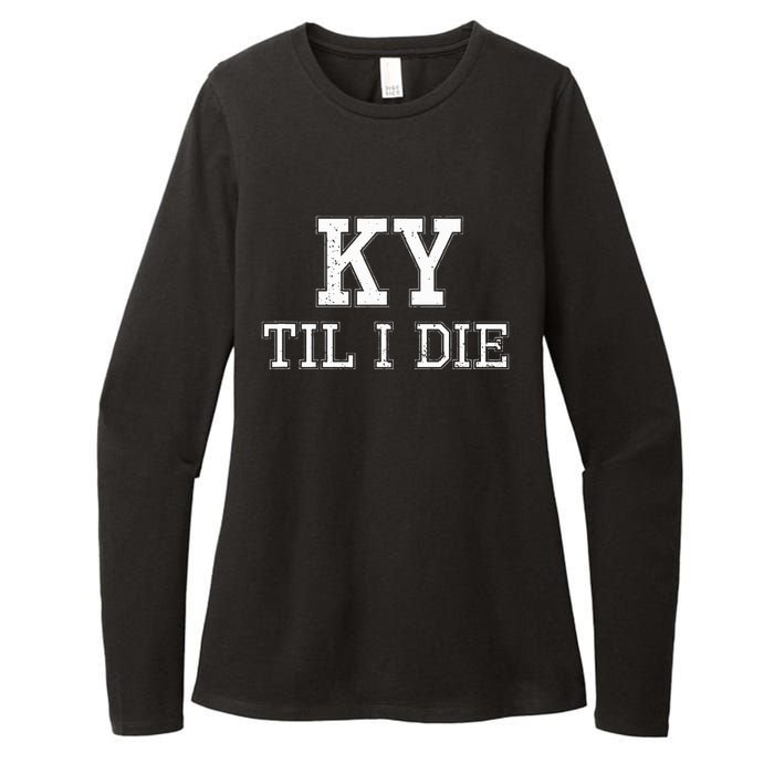 Ky Until I Die Kentucky Fan Merch Womens CVC Long Sleeve Shirt