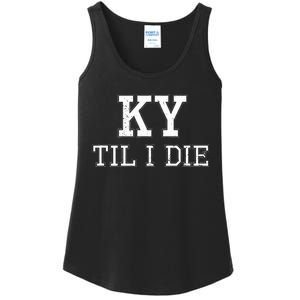 Ky Until I Die Kentucky Fan Merch Ladies Essential Tank