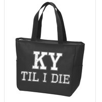 Ky Until I Die Kentucky Fan Merch Zip Tote Bag