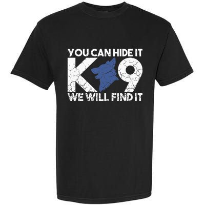 K9 Unit Police Dog Thin Blue Line K9 Police Officer Tribute Garment-Dyed Heavyweight T-Shirt