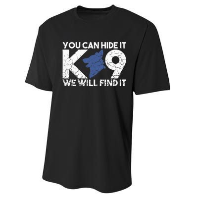 K9 Unit Police Dog Thin Blue Line K9 Police Officer Tribute Performance Sprint T-Shirt