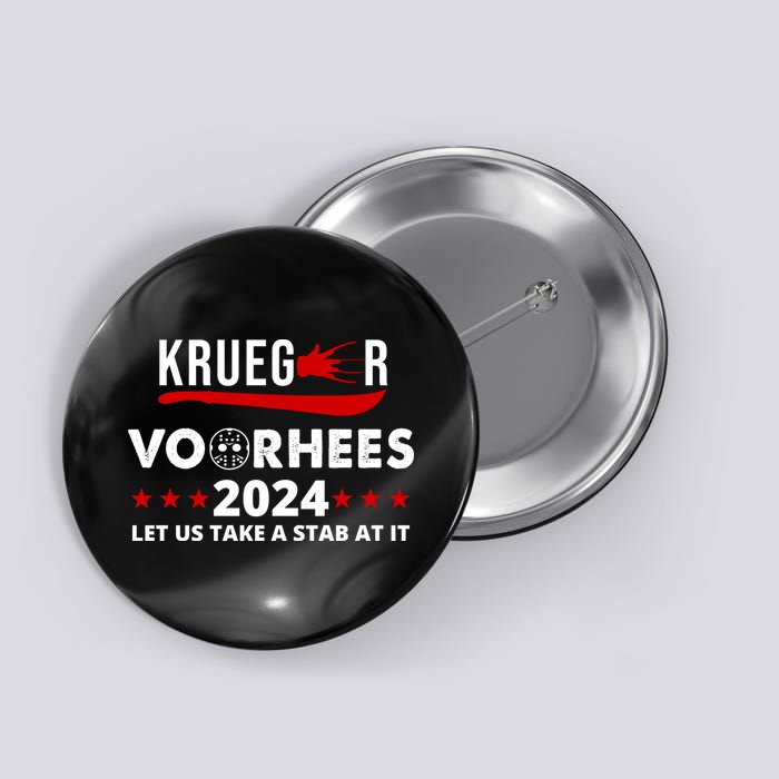 Krueger Voorhees 2024 Let Us Take A Stab At It Button