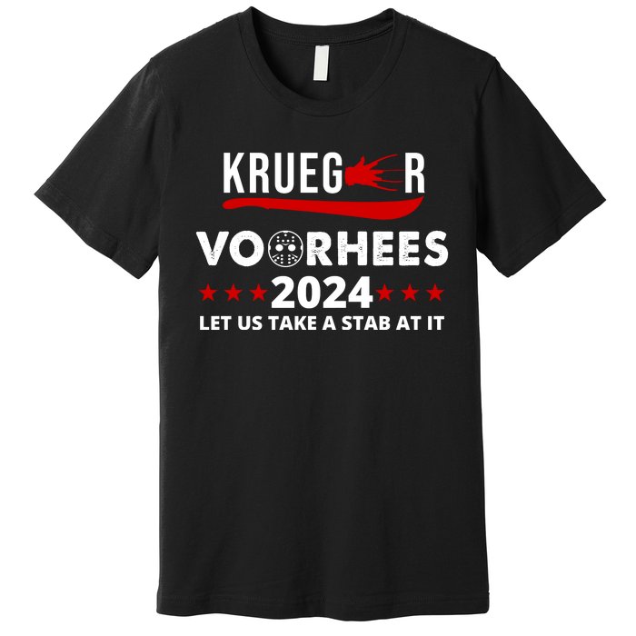 Krueger Voorhees 2024 Let Us Take A Stab At It Premium T-Shirt