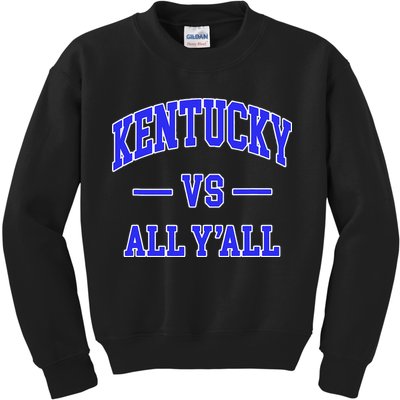 Kentucky Vs All Yall Throwback Kids Sweatshirt