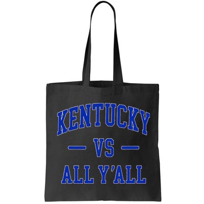Kentucky Vs All YAll Kentucky Bag