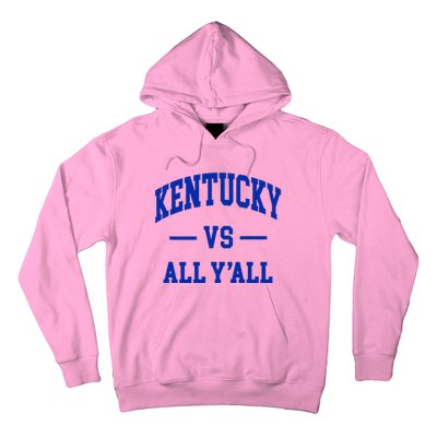 Kentucky Vs All YAll Hoodie