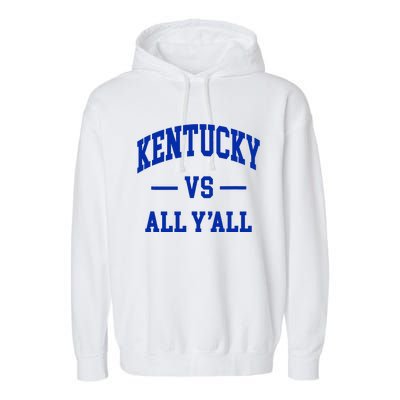 Kentucky Vs All YAll Garment-Dyed Fleece Hoodie