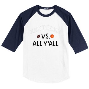 Kentucky Vs. All YAll Football Basketball Baseball Sleeve Shirt