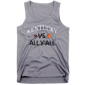 Kentucky Vs. All YAll Football Basketball Tank Top