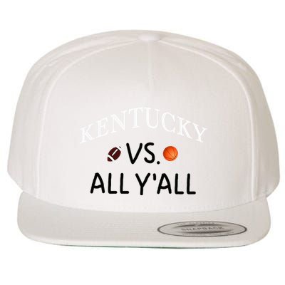 Kentucky Vs. All YAll Football Basketball Wool Snapback Cap