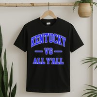 Kentucky Vs All Yall Throwback T-Shirt