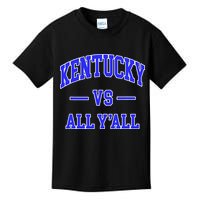 Kentucky Vs All Yall Throwback Kids T-Shirt