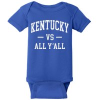 K.E.N.T.U.C.K.Y Vs All Yall Baby Bodysuit