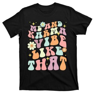 Karma Vibes Groovy Connection T-Shirt