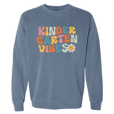 Kindergarten Vibes Kinder Crew Retro First Day Of School Garment-Dyed Sweatshirt