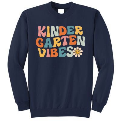 Kindergarten Vibes Kinder Crew Retro First Day Of School Tall Sweatshirt