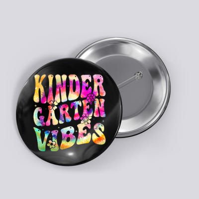 Kindergarten Vibes Kindergarten Team Back To School Button