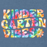 Kindergarten Vibes Kindergarten Team Teachers Garment-Dyed Sweatshirt