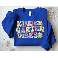 Kindergarten Vibes Kindergarten Team Teachers Sweatshirt