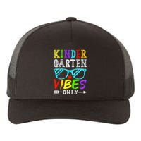 Kindergarten Vibes Only Back To School Cool Kids Teacher Yupoong Adult 5-Panel Trucker Hat