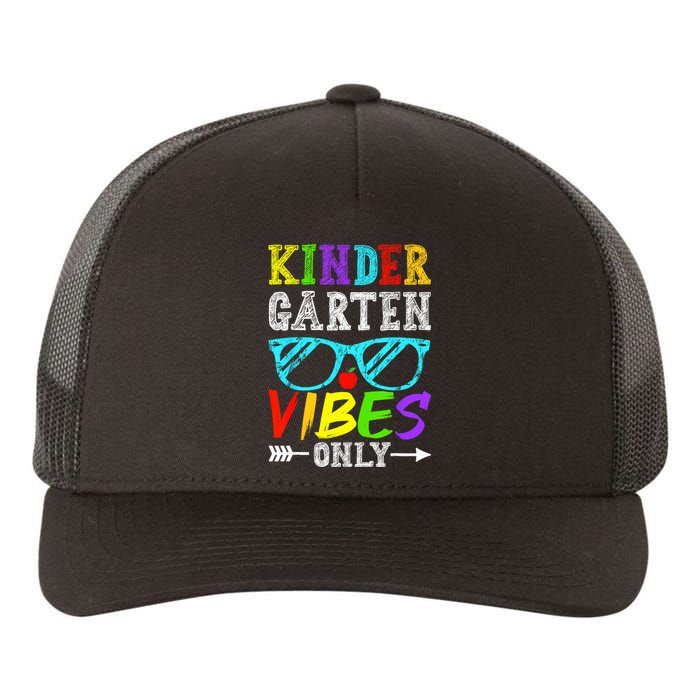 Kindergarten Vibes Only Back To School Cool Kids Teacher Yupoong Adult 5-Panel Trucker Hat