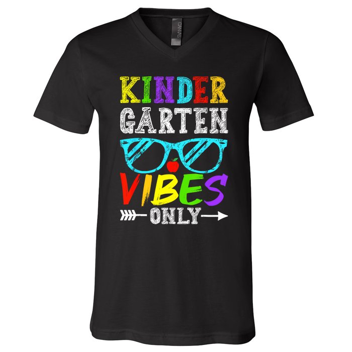 Kindergarten Vibes Only Back To School Cool Kids Teacher V-Neck T-Shirt