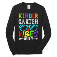 Kindergarten Vibes Only Back To School Cool Kids Teacher Tall Long Sleeve T-Shirt