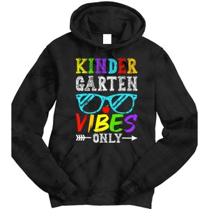 Kindergarten Vibes Only Back To School Cool Kids Teacher Tie Dye Hoodie