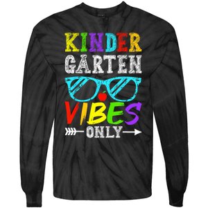 Kindergarten Vibes Only Back To School Cool Kids Teacher Tie-Dye Long Sleeve Shirt