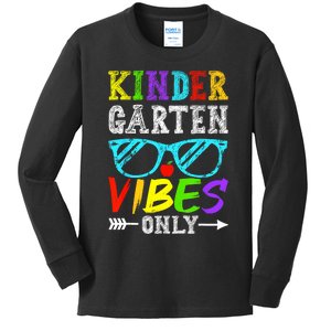 Kindergarten Vibes Only Back To School Cool Kids Teacher Kids Long Sleeve Shirt