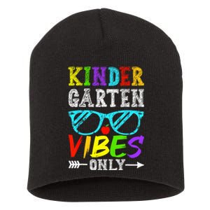 Kindergarten Vibes Only Back To School Cool Kids Teacher Short Acrylic Beanie