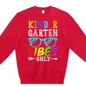 Kindergarten Vibes Only Back To School Cool Kids Teacher Premium Crewneck Sweatshirt