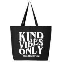 Kind Vibes Only End Bullying 25L Jumbo Tote