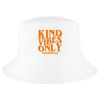 Kind Vibes Only End Bullying Cool Comfort Performance Bucket Hat
