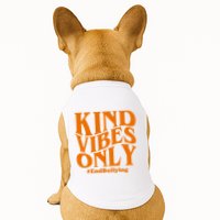 Kind Vibes Only End Bullying Doggie Tank