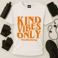 Kind Vibes Only End Bullying Performance Shirt