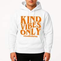 Kind Vibes Only End Bullying Hoodie