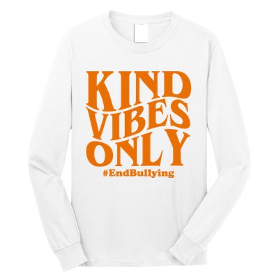 Kind Vibes Only End Bullying Long Sleeve Shirt