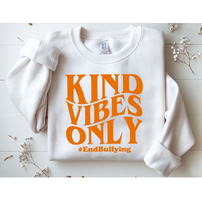 Kind Vibes Only End Bullying Sweatshirt