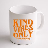 Kind Vibes Only End Bullying Mug